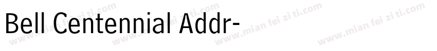 Bell Centennial Addr字体转换